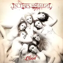 Blood - Single by In This Moment album reviews, ratings, credits