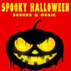 Spooky Halloween Sounds and Music album lyrics, reviews, download