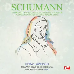 Schumann: Introduction and Allegro Appassionato for Piano and Orchestra in G Major, Op. 92 (Remastered) - EP by Russian Philharmonic Orchestra & Svetlana Botanina album reviews, ratings, credits