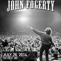 2014/07/26 Live in Detroit, MI by John Fogerty album reviews, ratings, credits