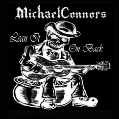 Lean It on Back - Single by Michael Connors album reviews, ratings, credits