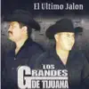 El Ultimo Jalon album lyrics, reviews, download