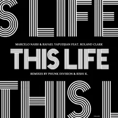 This Life (Rishi K. Remix) Song Lyrics