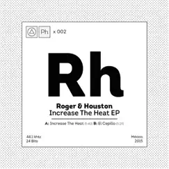 Increase the Heat - Single by Roger & Houston album reviews, ratings, credits