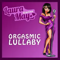 Orgasmic Lullaby Song Lyrics