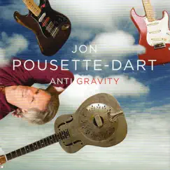 Anti-Gravity by Jon Pousette-Dart album reviews, ratings, credits
