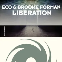 Liberation - Single by Eco & Brooke Forman album reviews, ratings, credits