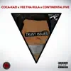 Trust Issues (feat. Vee Tha Rula & Continental Five) - Single album lyrics, reviews, download