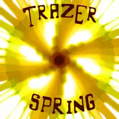 Spring by Trazer album reviews, ratings, credits