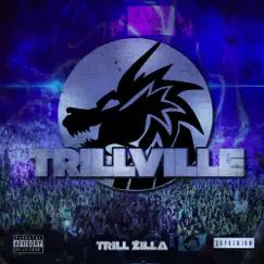 Trillville - EP by Trill Zilla album reviews, ratings, credits