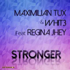 Stronger (feat. Regina Jhey) [80's Retro Mix] Song Lyrics