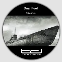 Tritannus by Dual Fuel album reviews, ratings, credits