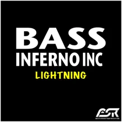 Lightning - Single by Bass Inferno Inc album reviews, ratings, credits