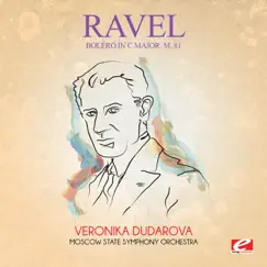 Ravel: Boléro in C Major, M. 81 (Remastered) - EP by Moscow State Symphony Orchestra & Veronika Dudarova album reviews, ratings, credits