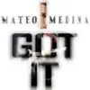 I Got It (Radio Edit) - Single album lyrics, reviews, download