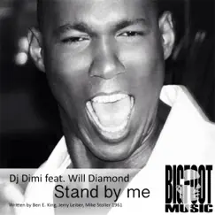 Stand by Me (Dub Mix) [feat. Will Diamond] - Single by DJ Dimi album reviews, ratings, credits