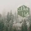Deck the Halls ~ Solo Piano Christmas album lyrics, reviews, download
