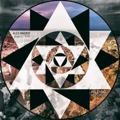 Gobekli Tepe - Single by Alex Raider album reviews, ratings, credits