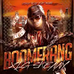 Boomerang - Single by XLG Skenny album reviews, ratings, credits