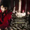 Gitanos de Buenos Aires album lyrics, reviews, download