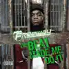 The Beat Made Me Do It album lyrics, reviews, download