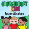 Father Abraham album lyrics, reviews, download