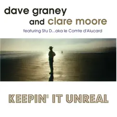 Keepin' It Unreal (feat. Stu D) by Dave Graney & Clare Moore album reviews, ratings, credits