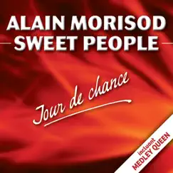 Jour de chance by Alain Morisod & Sweet People album reviews, ratings, credits