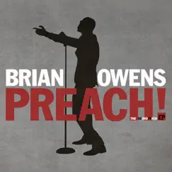 Preach! The Soundtrack EP by Brian Owens album reviews, ratings, credits