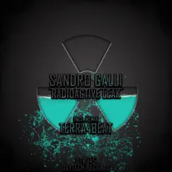Radioactive Leak - Single by Sandro Galli album reviews, ratings, credits