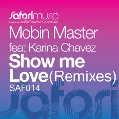 Show Me Love (Safari Mix) Song Lyrics