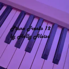 Piano Tracks 12 by Holly Aloise album reviews, ratings, credits