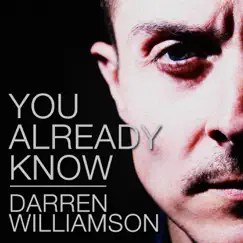 You Already Know - Single by Darren Williamson album reviews, ratings, credits