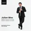 Julian Bliss: Nielsen Clarinet Concerto, Mozart Clarinet Concerto album lyrics, reviews, download