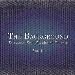 Electronic Rock for Moving Pictures, Vol. 1 by The Background album reviews, ratings, credits