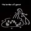 Buzz Yr Girlfriend, Vol. 2: The Burden of Genius - EP album lyrics, reviews, download