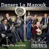 Dansez La Mazouk - Single album lyrics, reviews, download