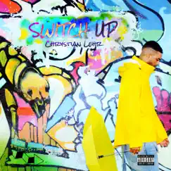 Switch Up - Single by Chrystian Lehr album reviews, ratings, credits