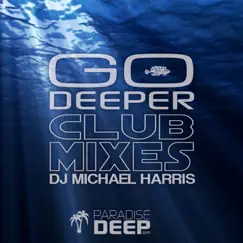 Go Deeper (Ibiza Mix) Song Lyrics