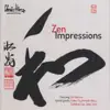 Zen Impressions album lyrics, reviews, download