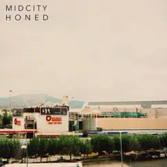 Honed - Single by Midcity album reviews, ratings, credits