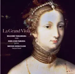 La Grand Viola by Mazumi Tanamura, Shin-ichi Fukuda & Michio Kobayashi album reviews, ratings, credits