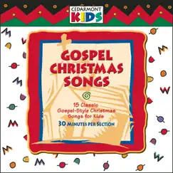 Gospel Christmas Songs by Cedarmont Kids album reviews, ratings, credits