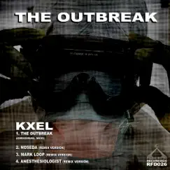 The Outbreak - EP by Kxel album reviews, ratings, credits