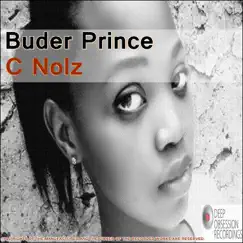 C Nolz - Single by Buder Prince album reviews, ratings, credits