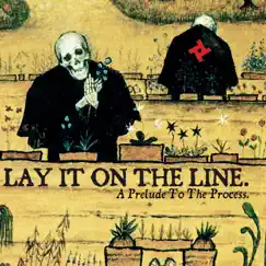 A Prelude to the Process - EP by Lay It On The Line album reviews, ratings, credits