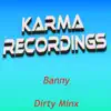 Dirty Minx - Single album lyrics, reviews, download