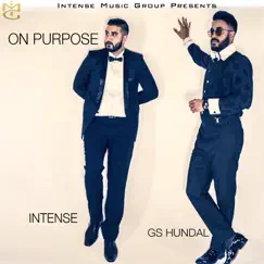 On Purpose (feat. Intense) Song Lyrics