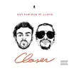 Closer (feat. Lloyd) - Single album lyrics, reviews, download