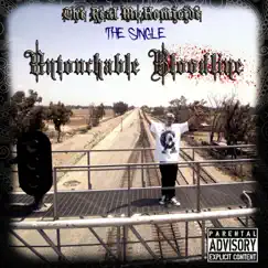 Untouchable Bloodline - Single by The Real Mr. Homicide album reviews, ratings, credits